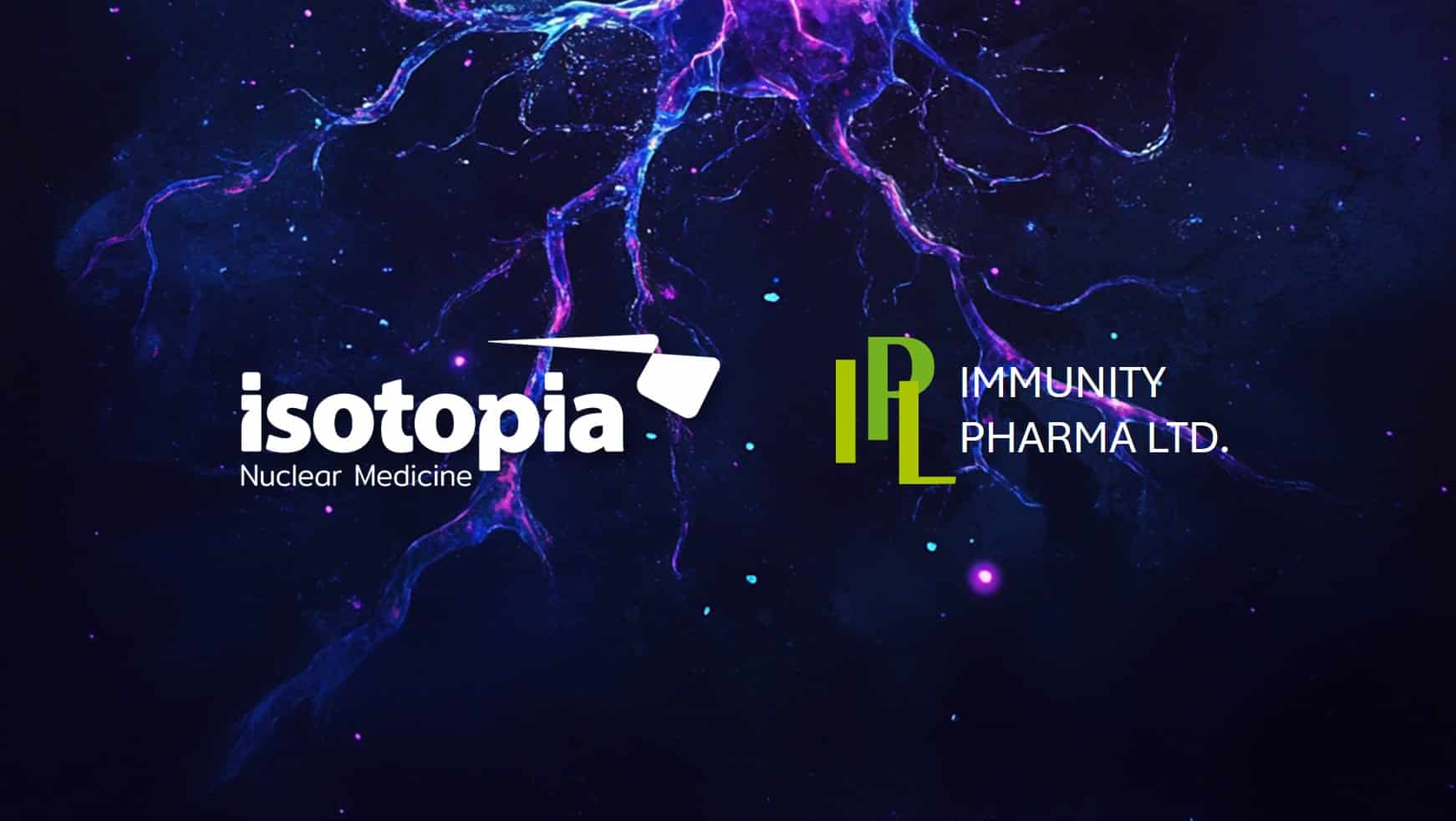 Immunity Pharma Ltd (IPL) & Isotopia Molecular Imaging Ltd Signed a Strategic Agreement for Clinical Contract Manufacturing Services