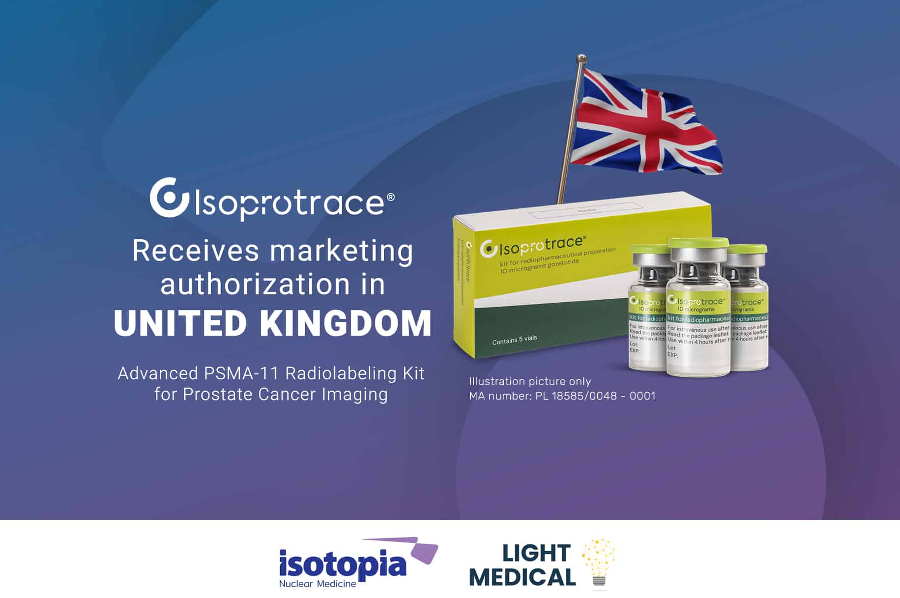 Isoprotrace® Receives Marketing Authorization in the United Kingdom for Prostate Cancer Imaging